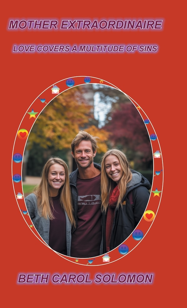 Mother Extraordinaire by Beth Carol Solomon, Hardcover | Indigo Chapters