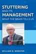 Stuttering and its Management by William G Webster, Hardcover | Indigo Chapters