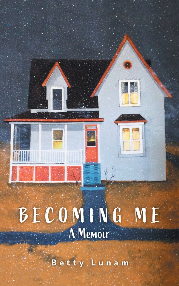 Becoming Me by Betty Lunam, Paperback | Indigo Chapters