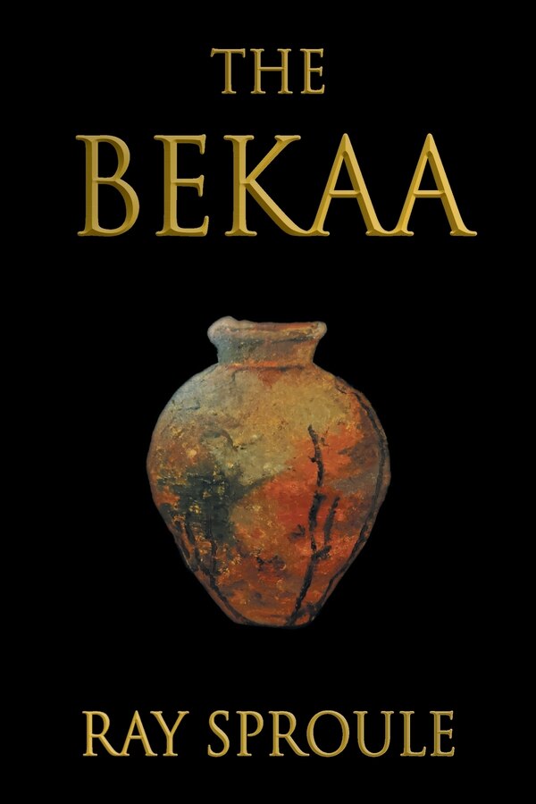 The Bekaa by Ray Sproule, Paperback | Indigo Chapters