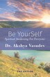 Be YourSelf by Akshya Akshya, Paperback | Indigo Chapters