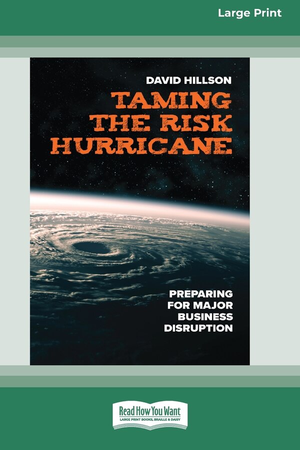 Taming the Risk Hurricane by David Hillson, Paperback | Indigo Chapters