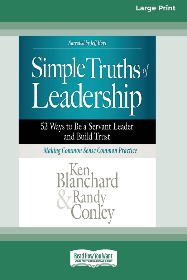 Simple Truths of Leadership by Ken Blanchard, Paperback | Indigo Chapters