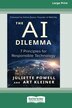 The AI Dilemma by Juliette Powell, Paperback | Indigo Chapters