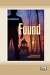 Found [Dyslexic Edition] by Joseph Bruchac, Paperback | Indigo Chapters