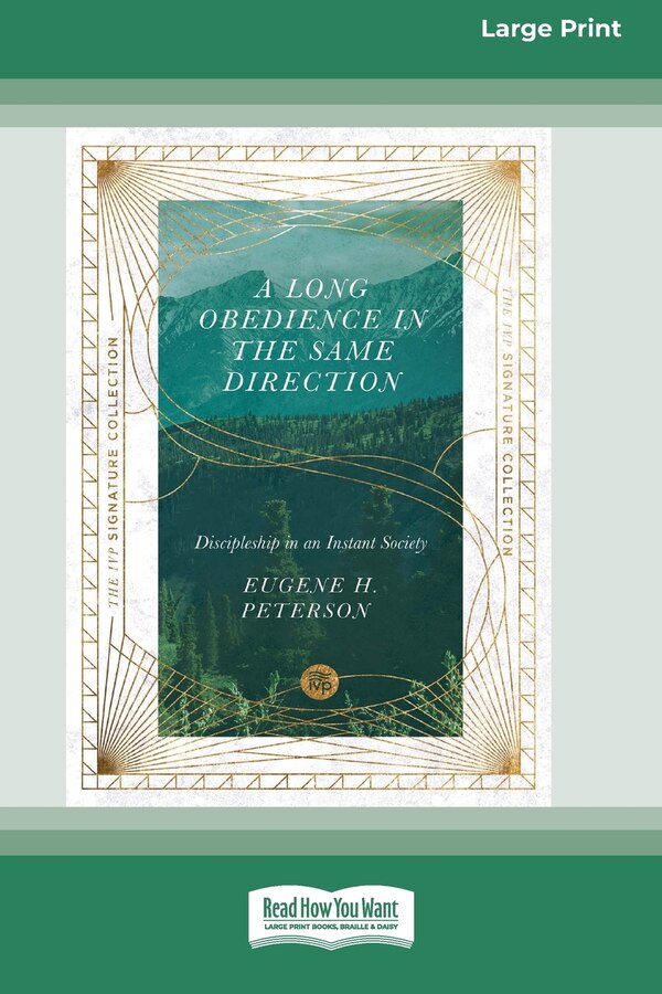 A Long Obedience in the Same Direction by Eugene H Peterson, Paperback | Indigo Chapters