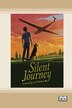 Silent Journey [Dyslexic Edition] by Carl Watson, Paperback | Indigo Chapters