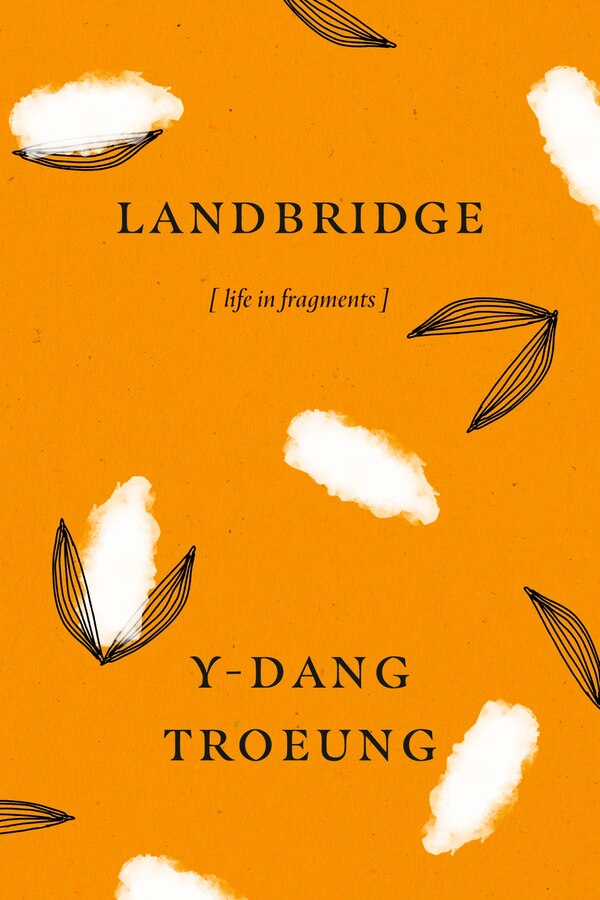 Landbridge by Y-Dang Troeung, Hardcover | Indigo Chapters