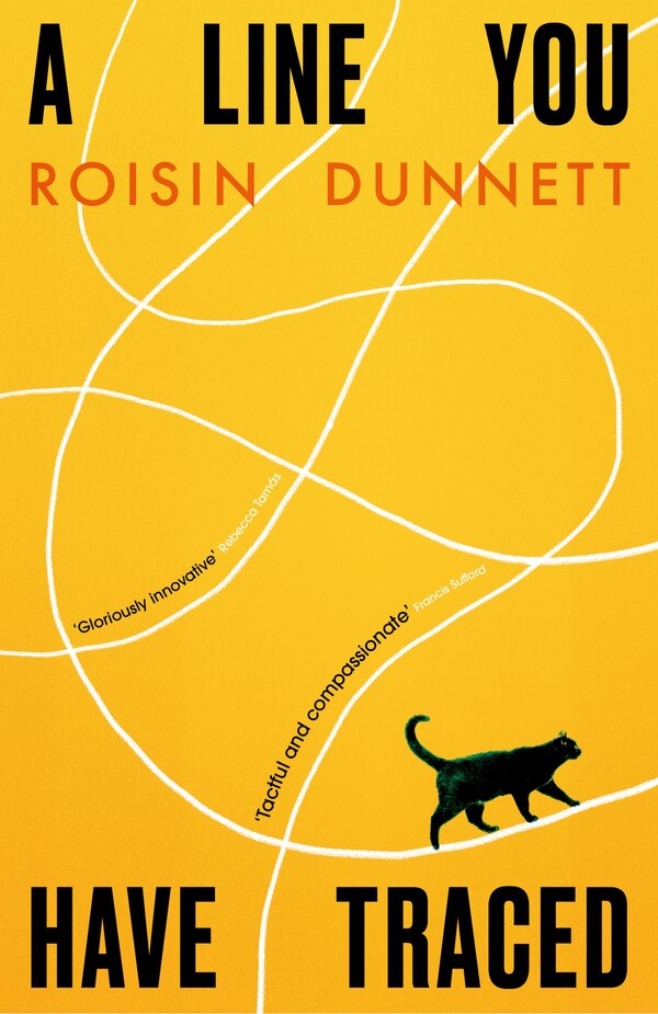 A Line You Have Traced by Roisin Dunnett, Hardcover | Indigo Chapters