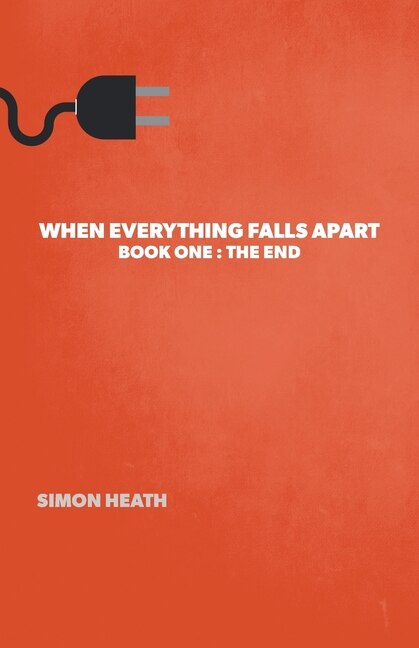 When Everything Falls Apart by Simon Heath, Paperback | Indigo Chapters