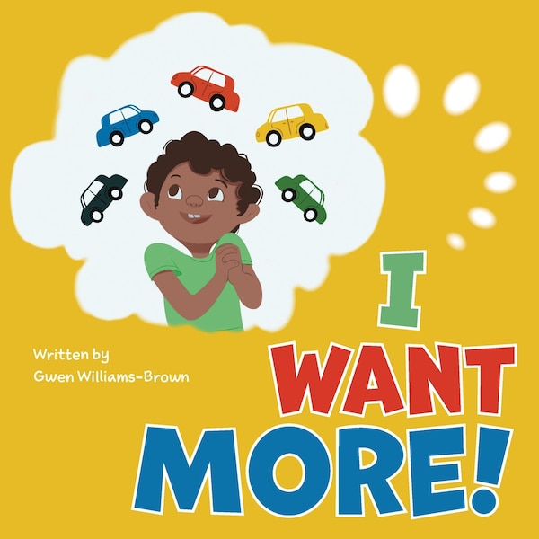 I Want More by Gwen Williams-Brown, Paperback | Indigo Chapters