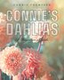 Connie's Dahlias by Connie Thompson, Paperback | Indigo Chapters