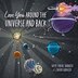 Love You Around the Universe and Back by Mya Farial Mahedi, Hardcover | Indigo Chapters