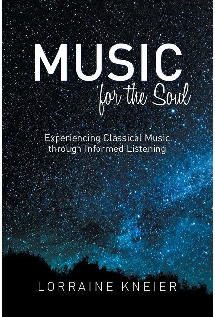 Music for the Soul by Lorraine Kneier, Hardcover | Indigo Chapters