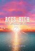 ACES High by Stan Pinato, Hardcover | Indigo Chapters