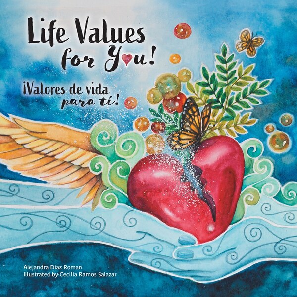 Life Values for You by Alejandra Diaz Roman, Paperback | Indigo Chapters