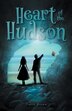Heart of the Hudson by Tracey Brown, Hardcover | Indigo Chapters