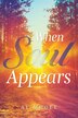 When Soul Appears by Al McGee, Paperback | Indigo Chapters