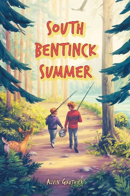 South Bentinck Summer by Alvin Gauthier, Paperback | Indigo Chapters
