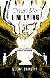 Trust Me I'm Lying by Lexine Samuels, Paperback | Indigo Chapters