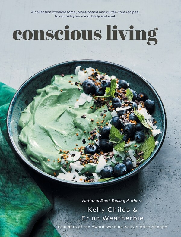 Conscious Living by Kelly Childs, Hardcover | Indigo Chapters