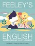 Feeley's English Homophone Dictionary by Elizabeth J Feeley, Hardcover | Indigo Chapters
