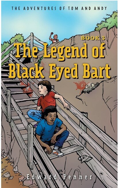 The Legend of Black Eyed Bart Book 3 by Edward Penner, Paperback | Indigo Chapters