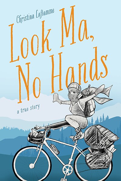 Look Ma No Hands by Christina Laflamme, Hardcover | Indigo Chapters