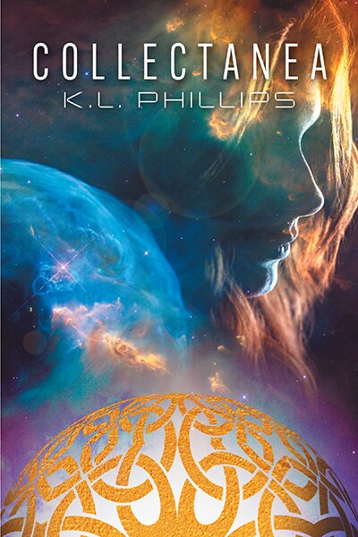 Collectanea by K L Phillips, Hardcover | Indigo Chapters