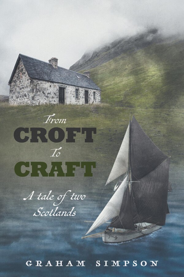 From Croft to Craft by Graham Simpson, Hardcover | Indigo Chapters