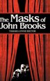 The Masks of John Brooks by Tamara Lynne Rector, Hardcover | Indigo Chapters