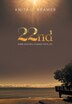 22nd by Anita J Bramer, Hardcover | Indigo Chapters