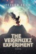 The Veranuxz Experiment by Oliver Fuug, Hardcover | Indigo Chapters
