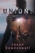 Union by Jason Dowdeswell, Paperback | Indigo Chapters