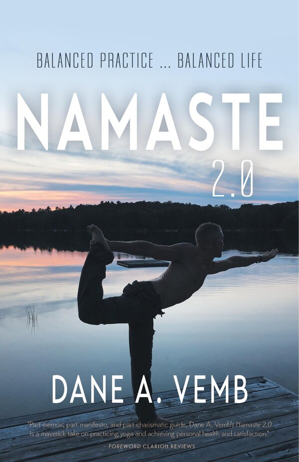 Namaste 2.0 by Dane A, Hardcover | Indigo Chapters