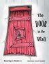 The Door in the Wall by Beverley A Elliott, Paperback | Indigo Chapters