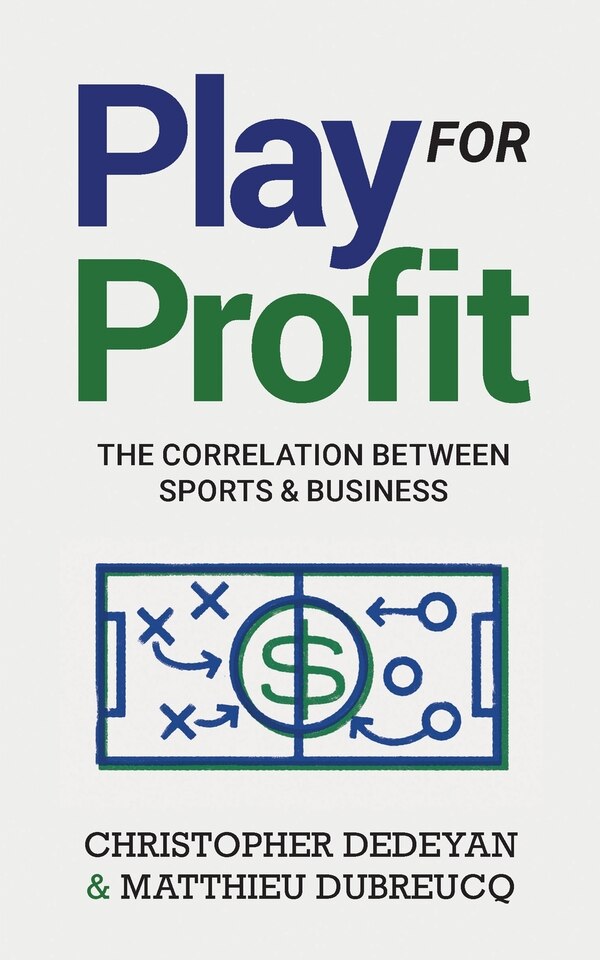 Play For Profit by Christopher Dedeyan, Paperback | Indigo Chapters