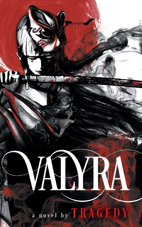 Valyra by Tragedy Tragedy, Hardcover | Indigo Chapters
