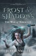 Frost & Shadows by Jessie Vallée, Paperback | Indigo Chapters