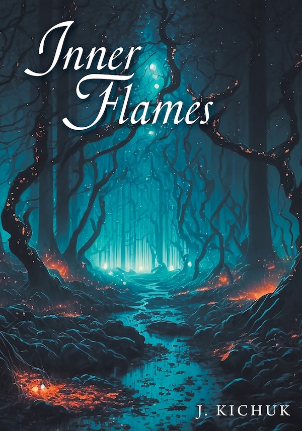 Inner Flames by J Kichuk, Paperback | Indigo Chapters