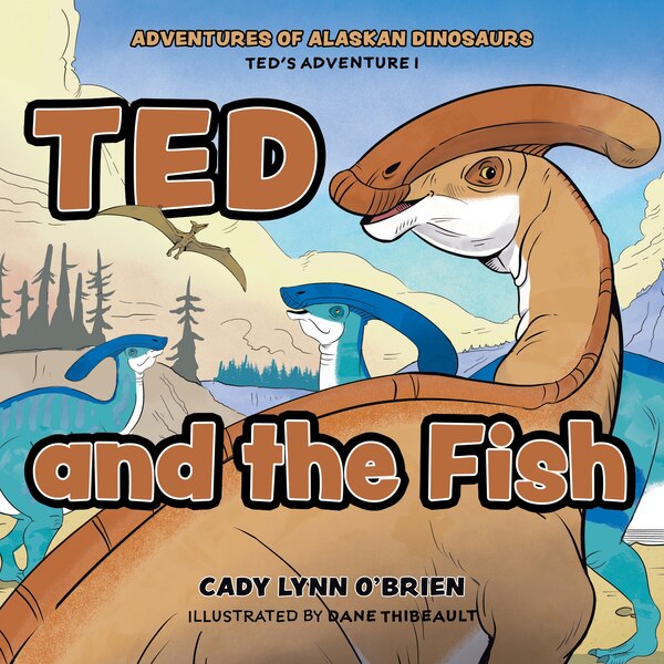 Ted and the Fish by Cady Lynn O'Brien, Hardcover | Indigo Chapters