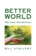 Better World by Bill Stollery, Paperback | Indigo Chapters