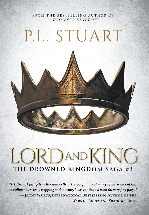 Lord and King by P L Stuart, Hardcover | Indigo Chapters