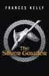 The Silver Gander by Frances Kelly, Paperback | Indigo Chapters