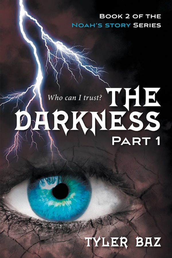 The Darkness by Tyler Baz, Hardcover | Indigo Chapters