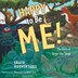 Happy to Be Me by Erato Kouvertaris, Paperback | Indigo Chapters