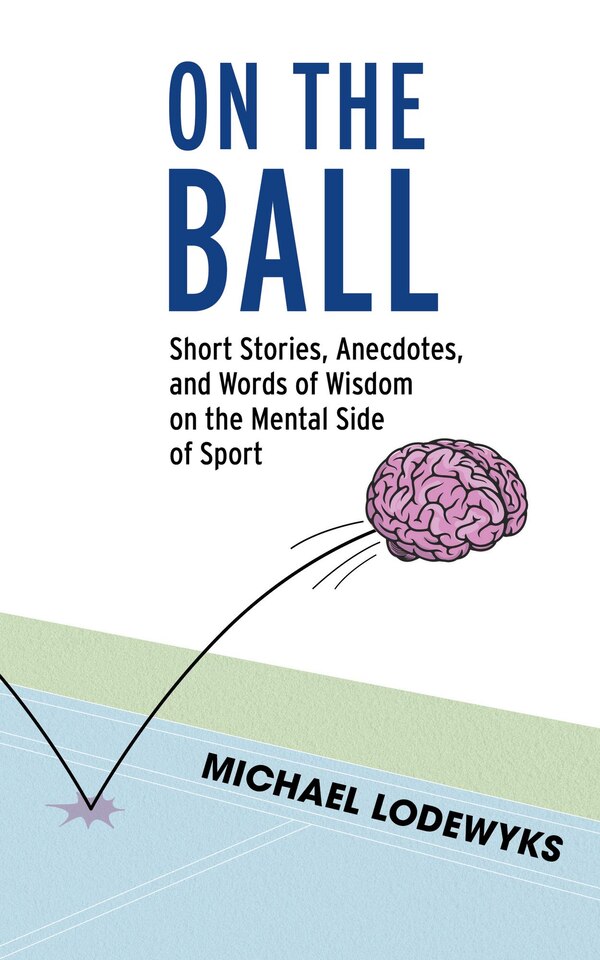 On the Ball by Michael Lodewyks, Paperback | Indigo Chapters