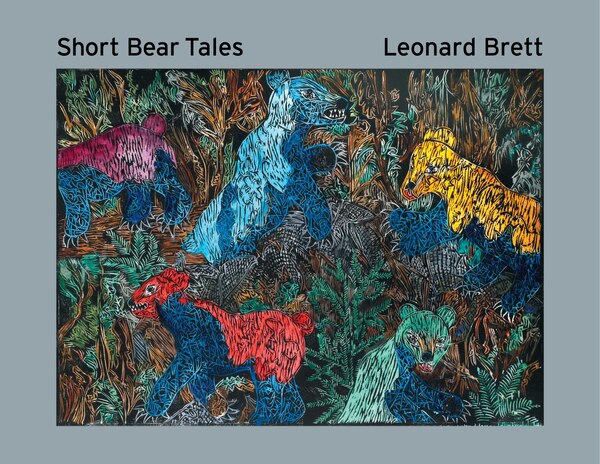Short Bear Tales by Leonard Brett, Hardcover | Indigo Chapters