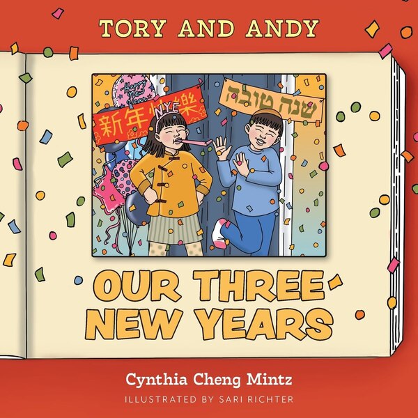 Our Three New Years by Cynthia Cheng Mintz, Paperback | Indigo Chapters
