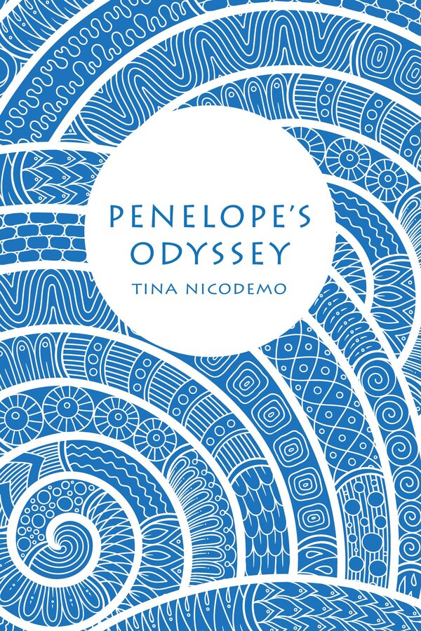 Penelope's Odyssey by Tina Nicodemo, Hardcover | Indigo Chapters